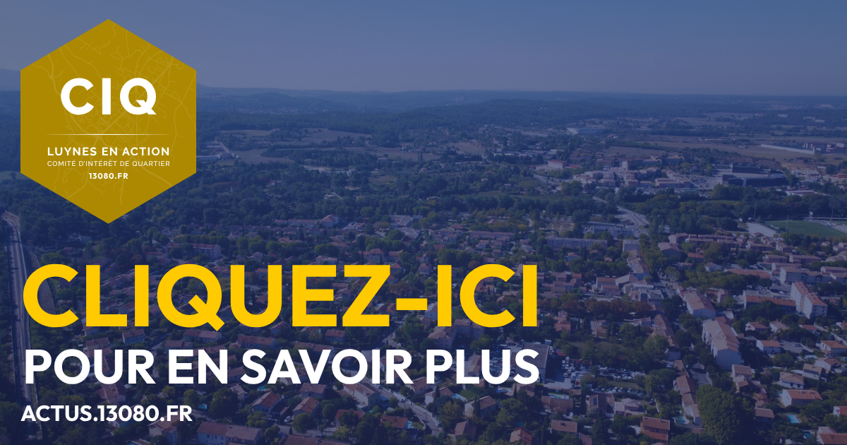 Actualités du CIQ Luynes en action – Actus – CIQ Luynes en action ...